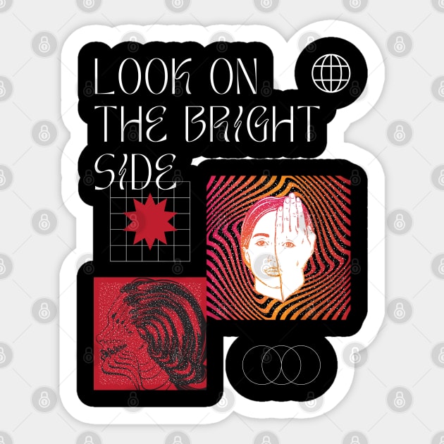 look on the bright side Sticker by tzolotov